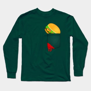 There is a burger in my pocket and I am happy Long Sleeve T-Shirt